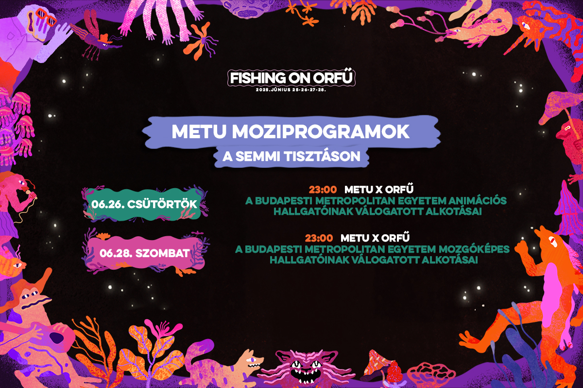 METU moziprogram a Fishing on Orfű-n
